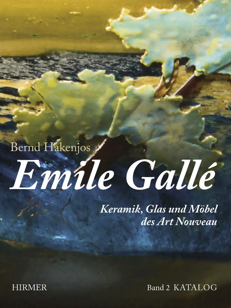 Cover: 9783777456119 | Emile Gallé | Bernd Hakenjos | Buch | 486 S. | Deutsch | 2012 Cover: 9783777456119 | Emile Gallé | Bernd Hakenjos | Buch | 486 S. | Deutsch | 2012