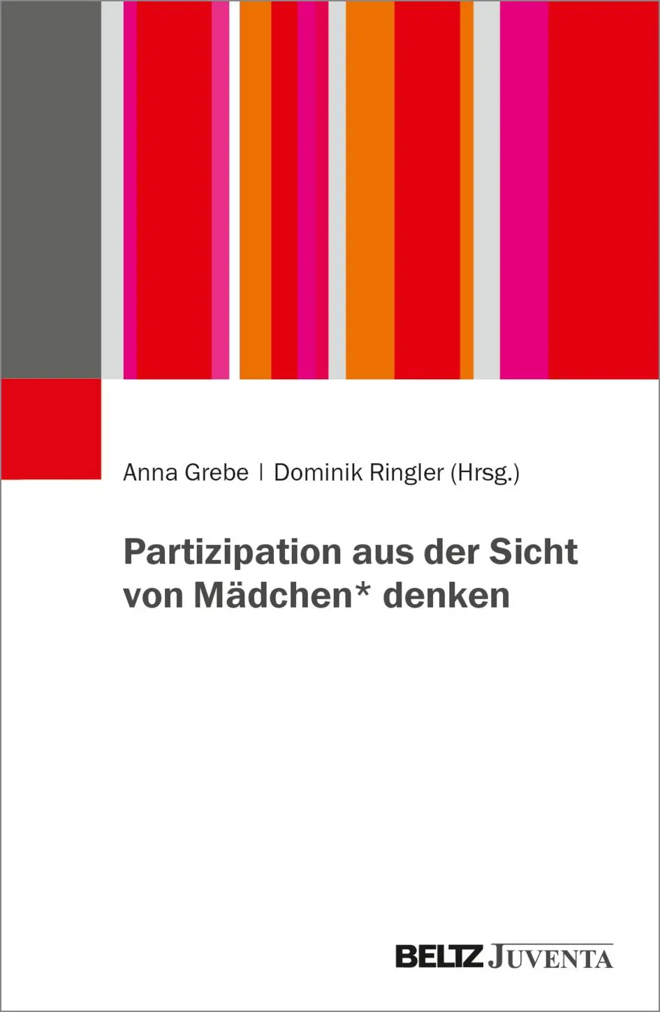 Cover: 9783779986119 | Partizipation aus der Sicht von Mädchen* denken | Anna Grebe (u. a.)