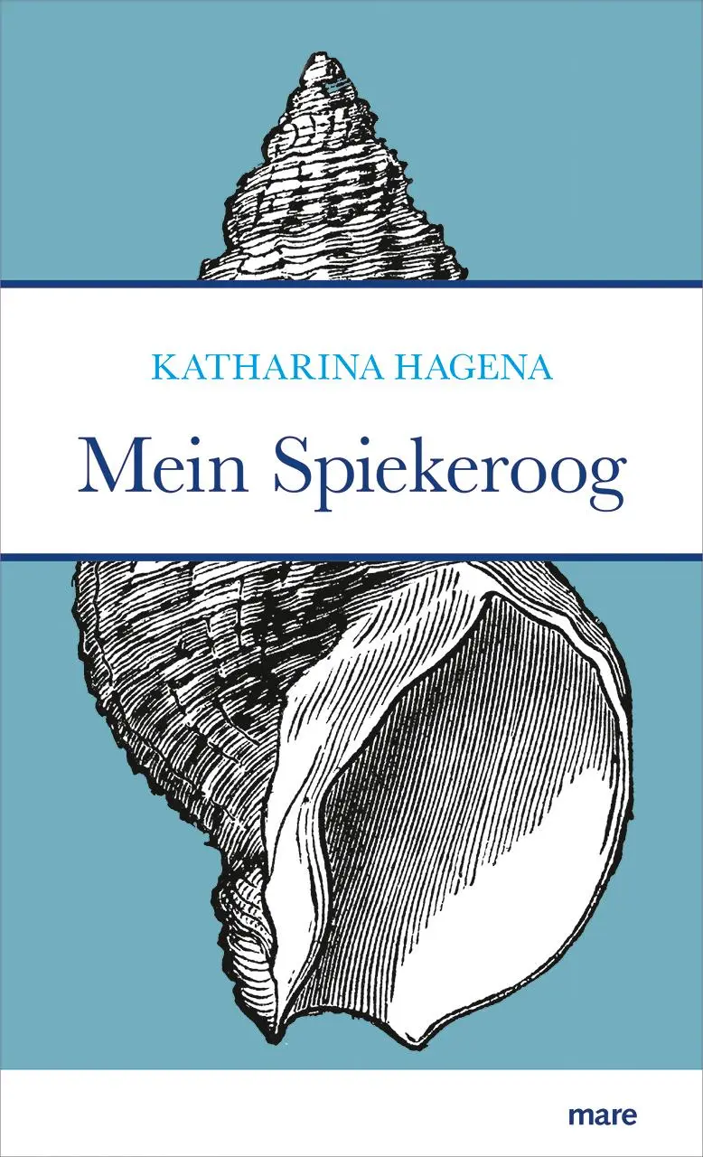 Cover: 9783866486119 | Mein Spiekeroog | Katharina Hagena | Buch | 207 S. | Deutsch | 2020