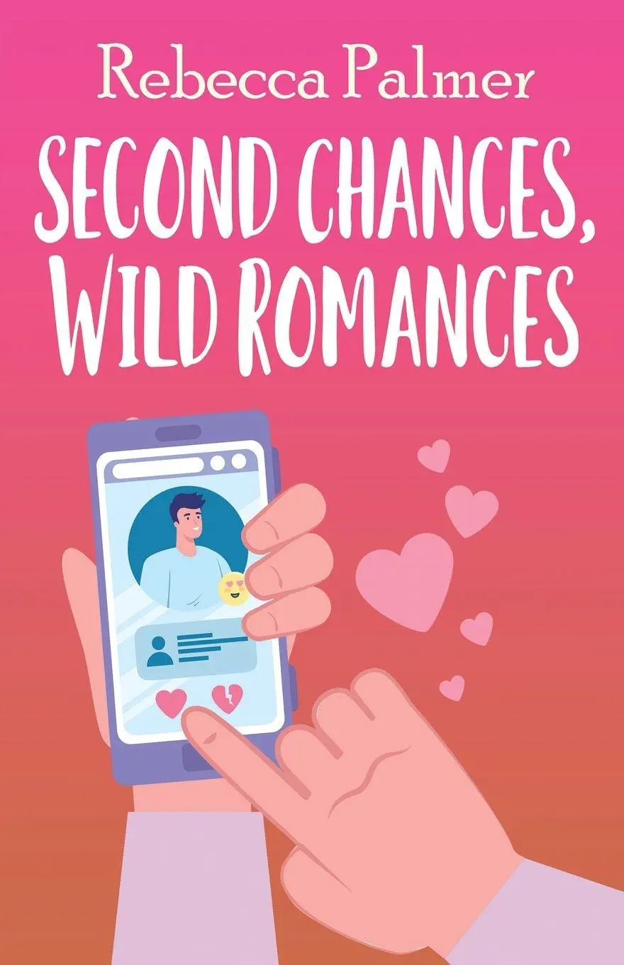 Cover: 9784824186119 | Second Chances, Wild Romances | Rebecca Palmer | Taschenbuch | 2023