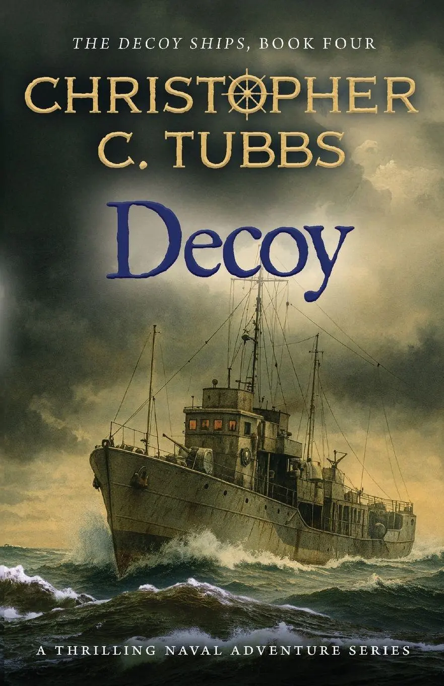 Cover: 9781839016219 | DECOY | a thrilling historical WWII naval adventure | Tubbs | Buch