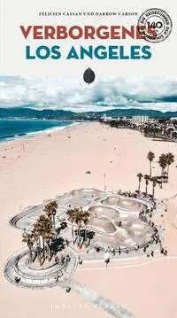 Cover: 9782361956219 | Verborgenes Los Angeles | Felicien Cassan (u. a.) | Taschenbuch | 2023