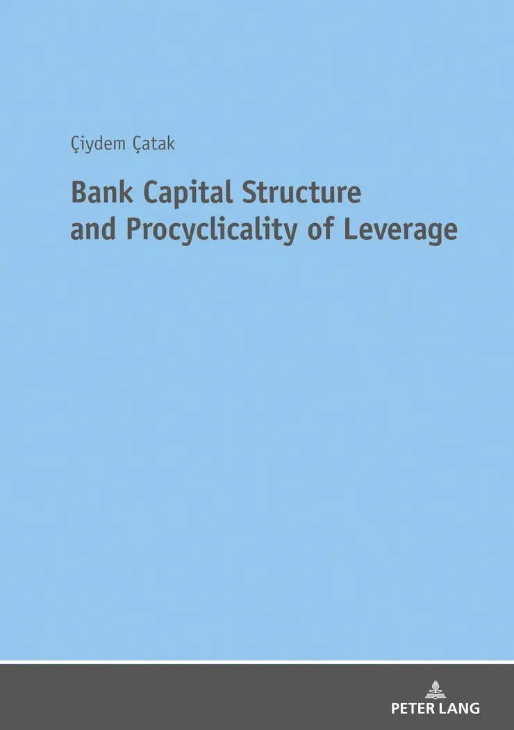 Catak C Bank Capital Structure and Procyclicality of Lever - Ciydem Catak Kartoniert (TB)