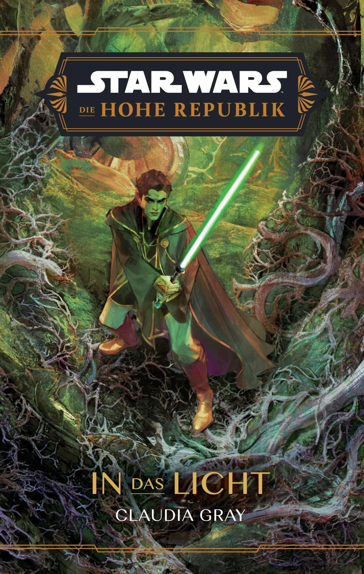 Cover: 9783833246319 | Star Wars: Die Hohe Republik - In das Licht | Claudia Gray | Buch