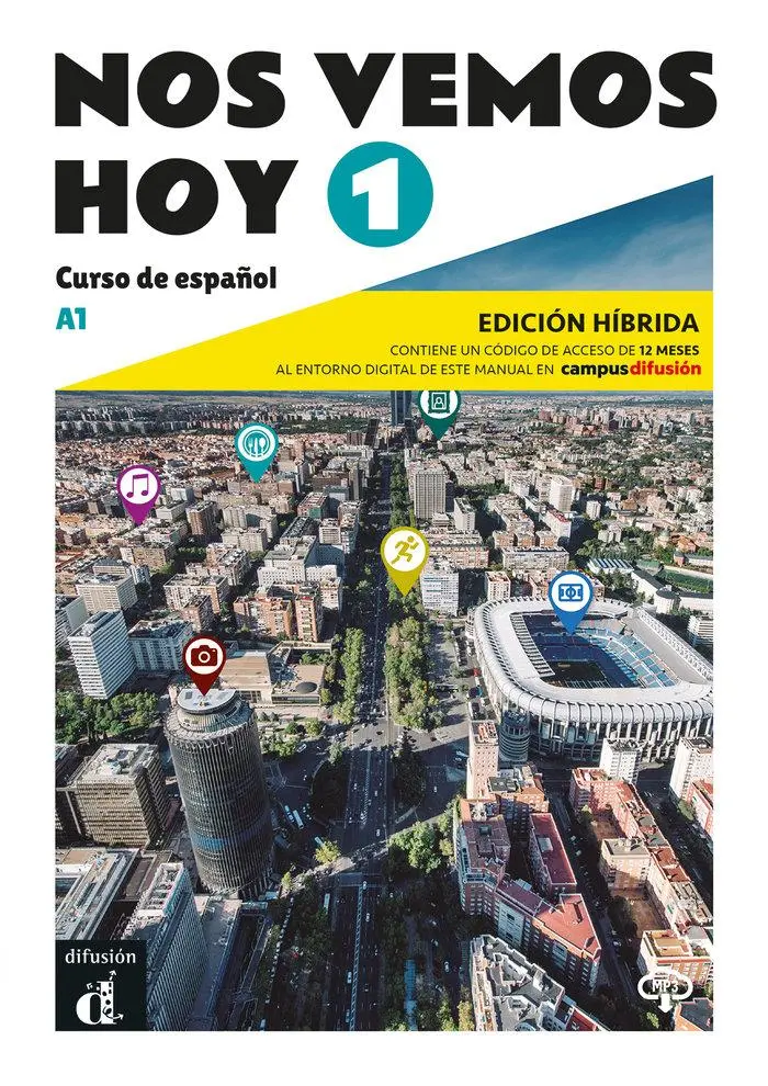 Cover: 9788419236319 | Nos vemos hoy 1 - Edicion hibrida para estudiantes. A1 | Taschenbuch