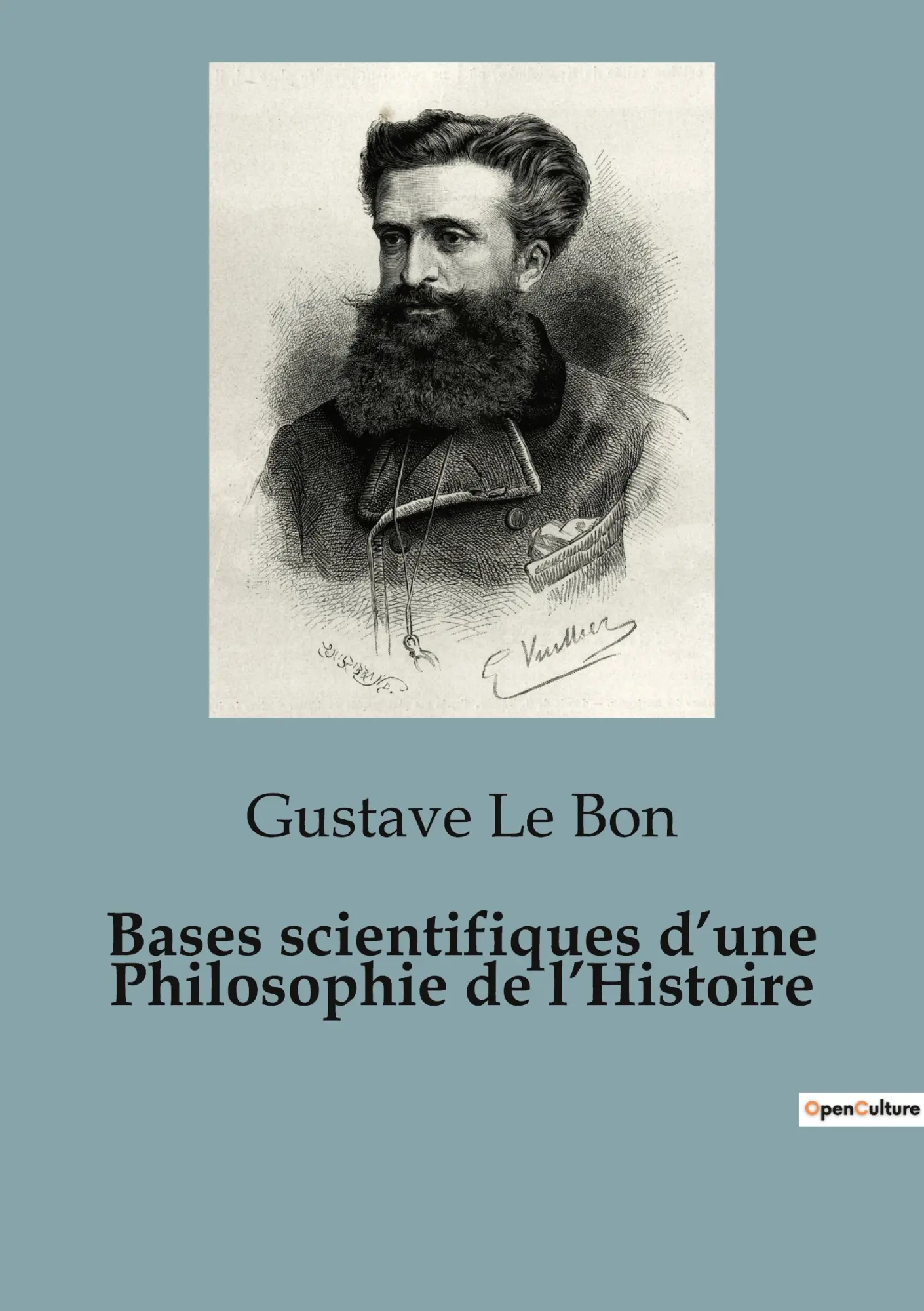 Cover: 9791041956319 | Bases scientifiques d'une Philosophie de l'Histoire | Gustave Le Bon