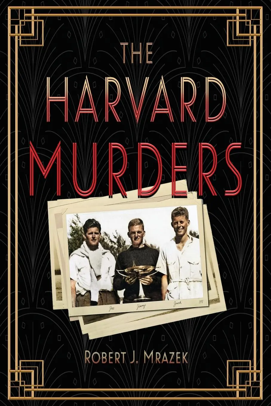 Cover: 9798991456319 | The Harvard Murders | Robert J Mrazek | Taschenbuch | Englisch | 2025