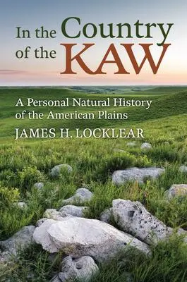 Cover: 9780700636419 | In the Country of the Kaw | James H Locklear | Buch | Englisch | 2024