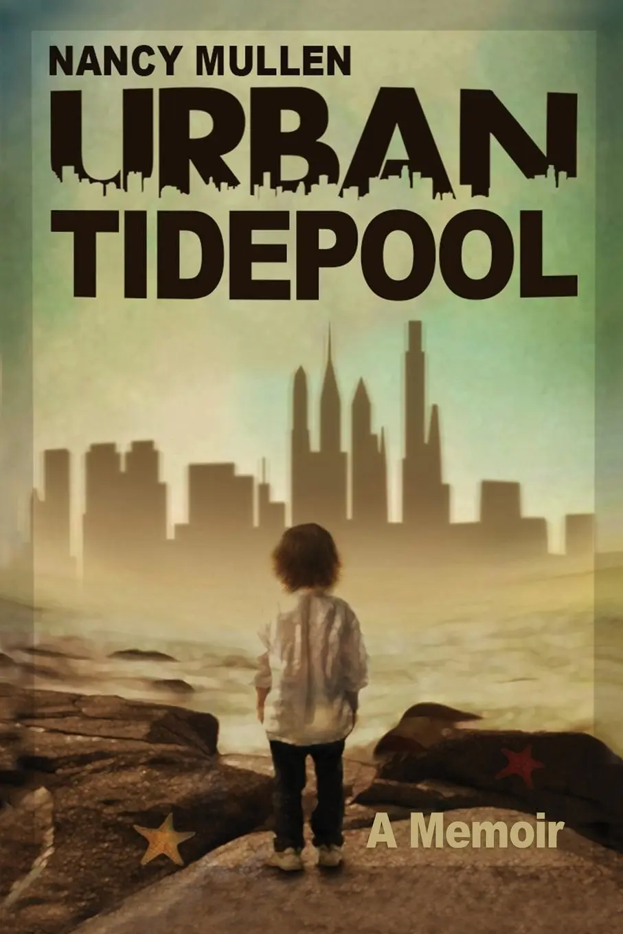 Cover: 9781716476419 | Urban Tidepool | Nancy Mullen | Taschenbuch | Englisch | 2020