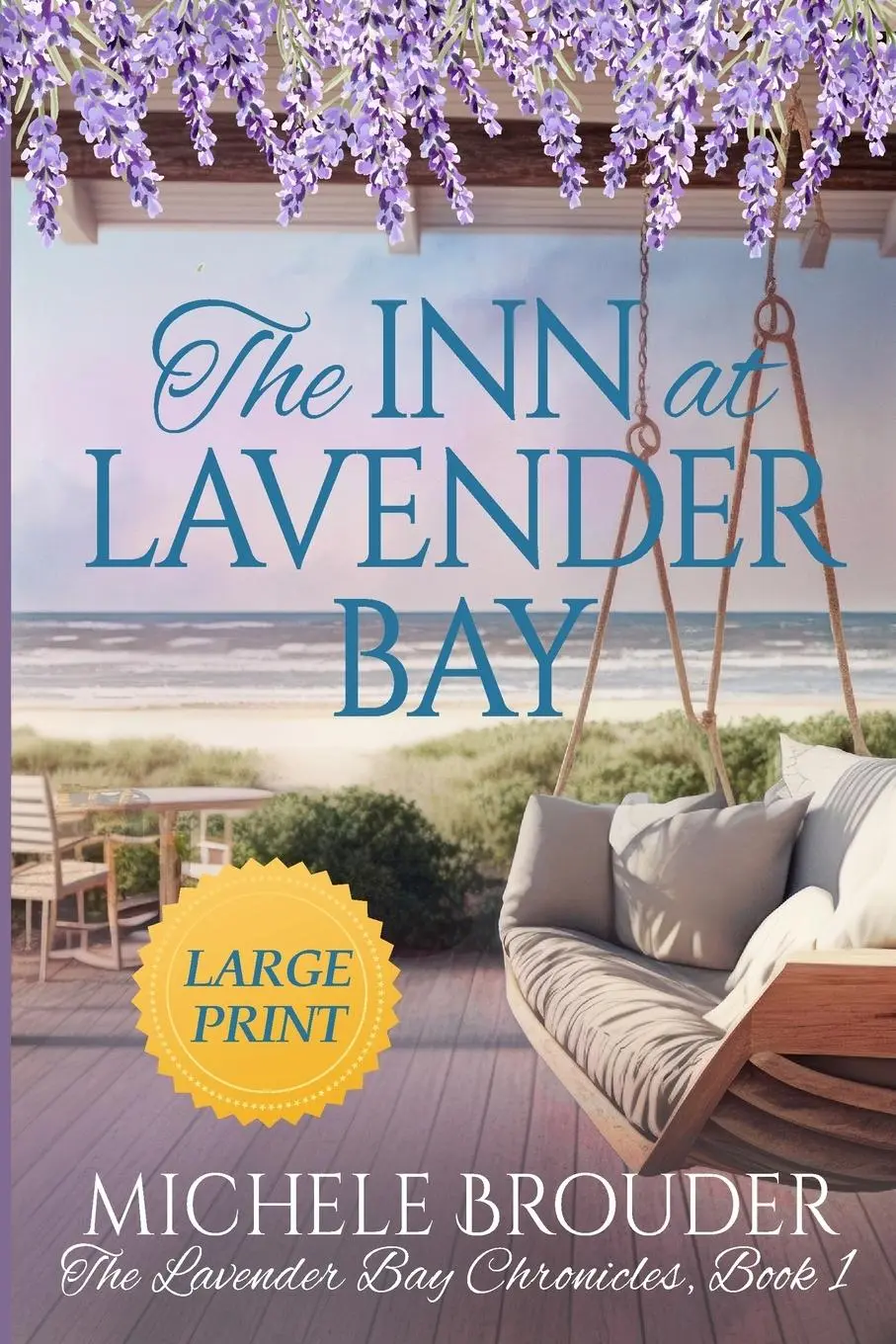 Cover: 9781914476419 | The Inn at Lavender Bay (The Lavender Bay Chronicles Book 1) Large...