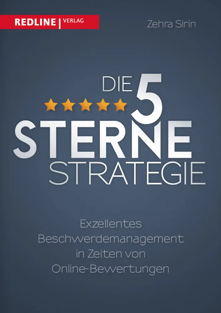Cover: 9783868816419 | Die 5-Sterne-Strategie | Zehra Sirin | Buch | 256 S. | Deutsch | 2016