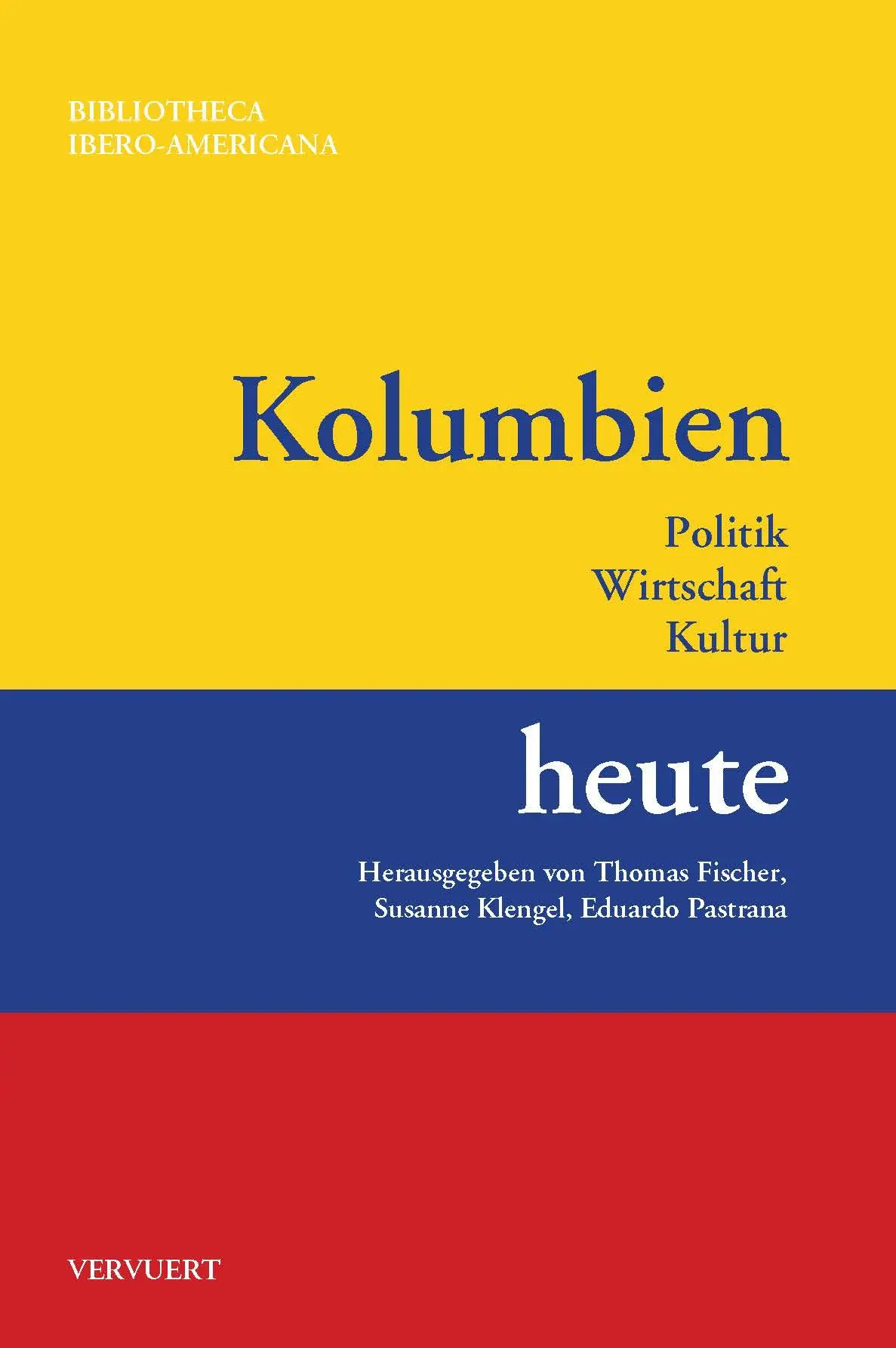Cover: 9783954876419 | Kolumbien heute | Thomas Fischer (u. a.) | Taschenbuch | 638 S. | 2017