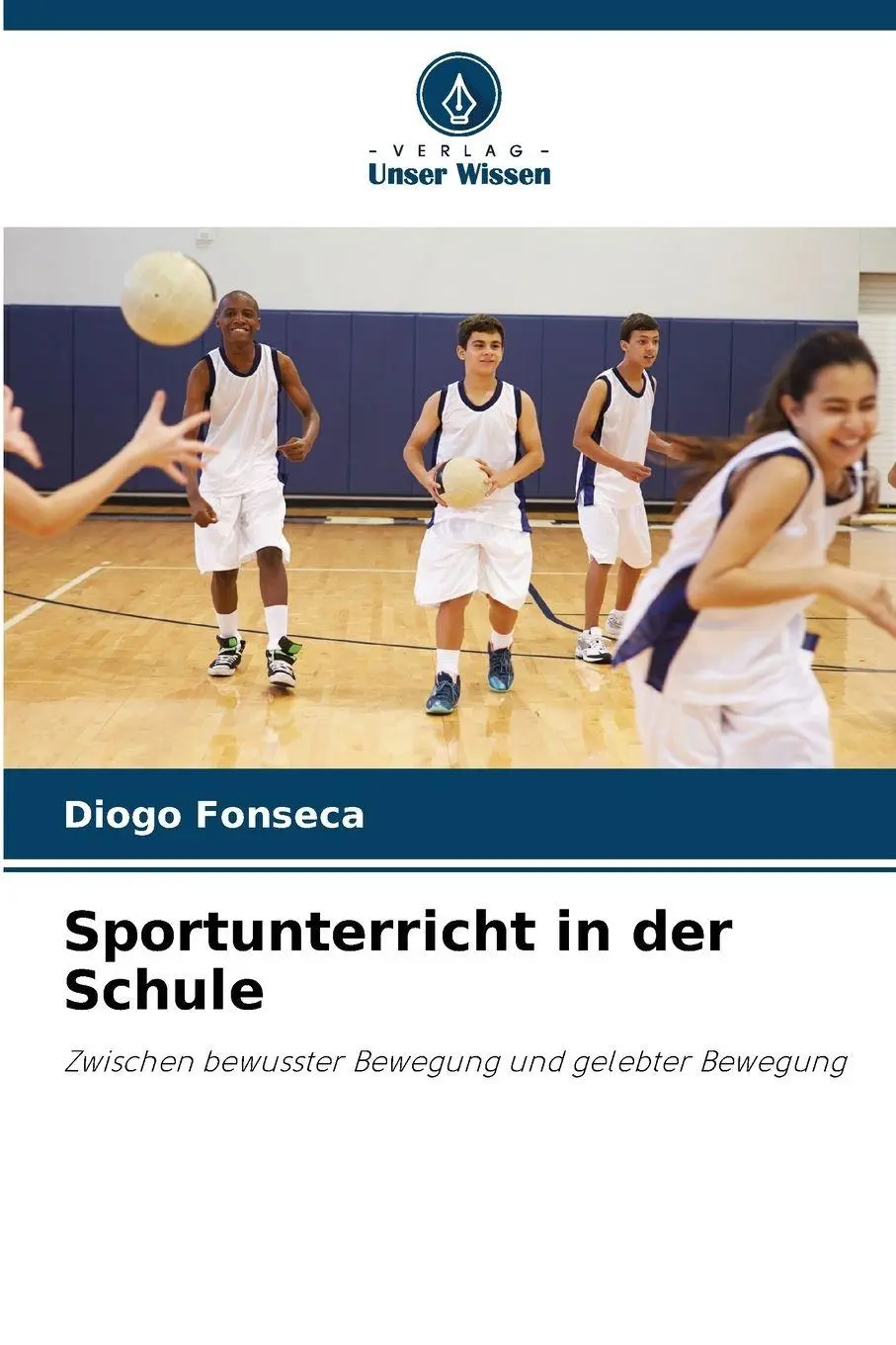 Cover: 9786209166419 | Sportunterricht in der Schule | Diogo Fonseca | Taschenbuch | 80 S.