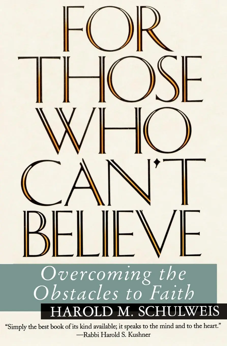Cover: 9780060926519 | For Those Who Can't Believe | Harold Schulweis | Taschenbuch | 2021