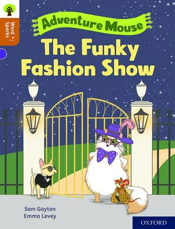 Cover: 9780198496519 | Oxford Reading Tree Word Sparks: Level 8: The Funky Fashion Show