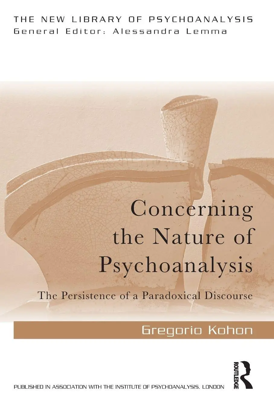 Cover: 9780367236519 | Concerning the Nature of Psychoanalysis | Gregorio Kohon | Taschenbuch