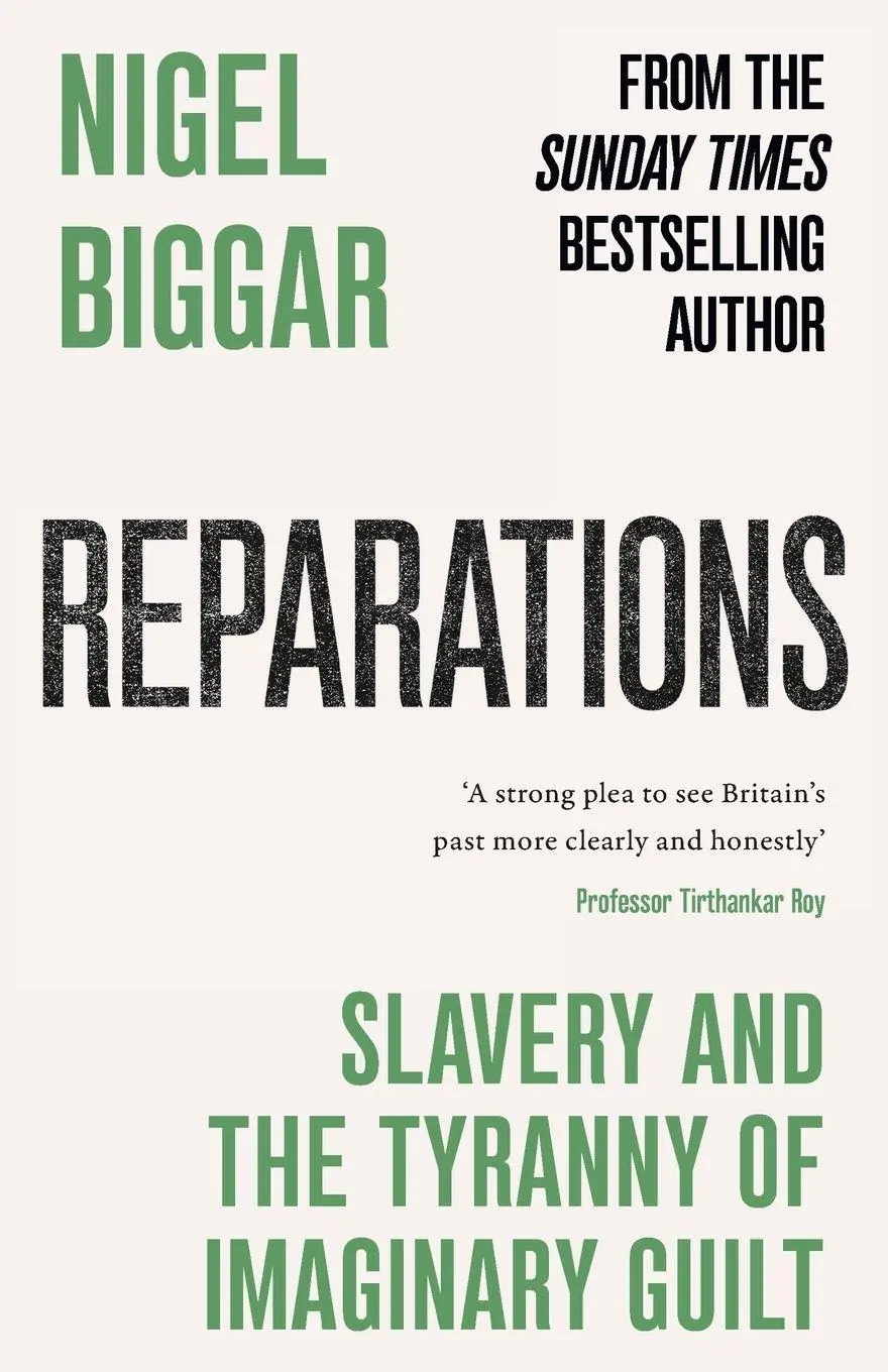 Cover: 9781800756519 | Reparations | Slavery and the Tyranny of Imaginary Guilt | Biggar