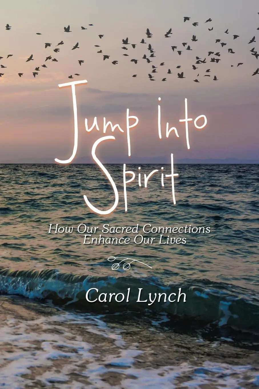 Cover: 9781982236519 | Jump into Spirit | How Our Sacred Connections Enhance Our Lives | Buch