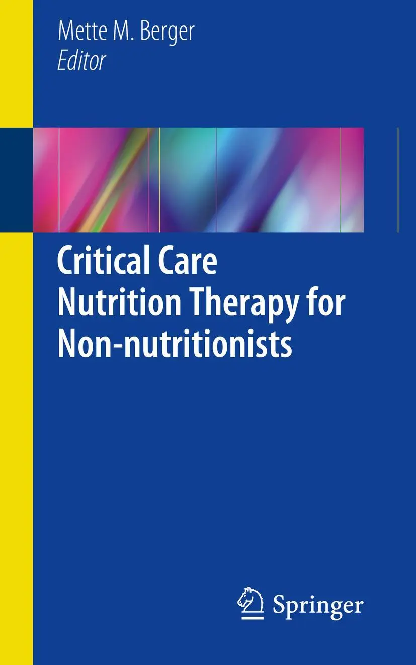 Cover: 9783319586519 | Critical Care Nutrition Therapy for Non-nutritionists | Berger | Buch