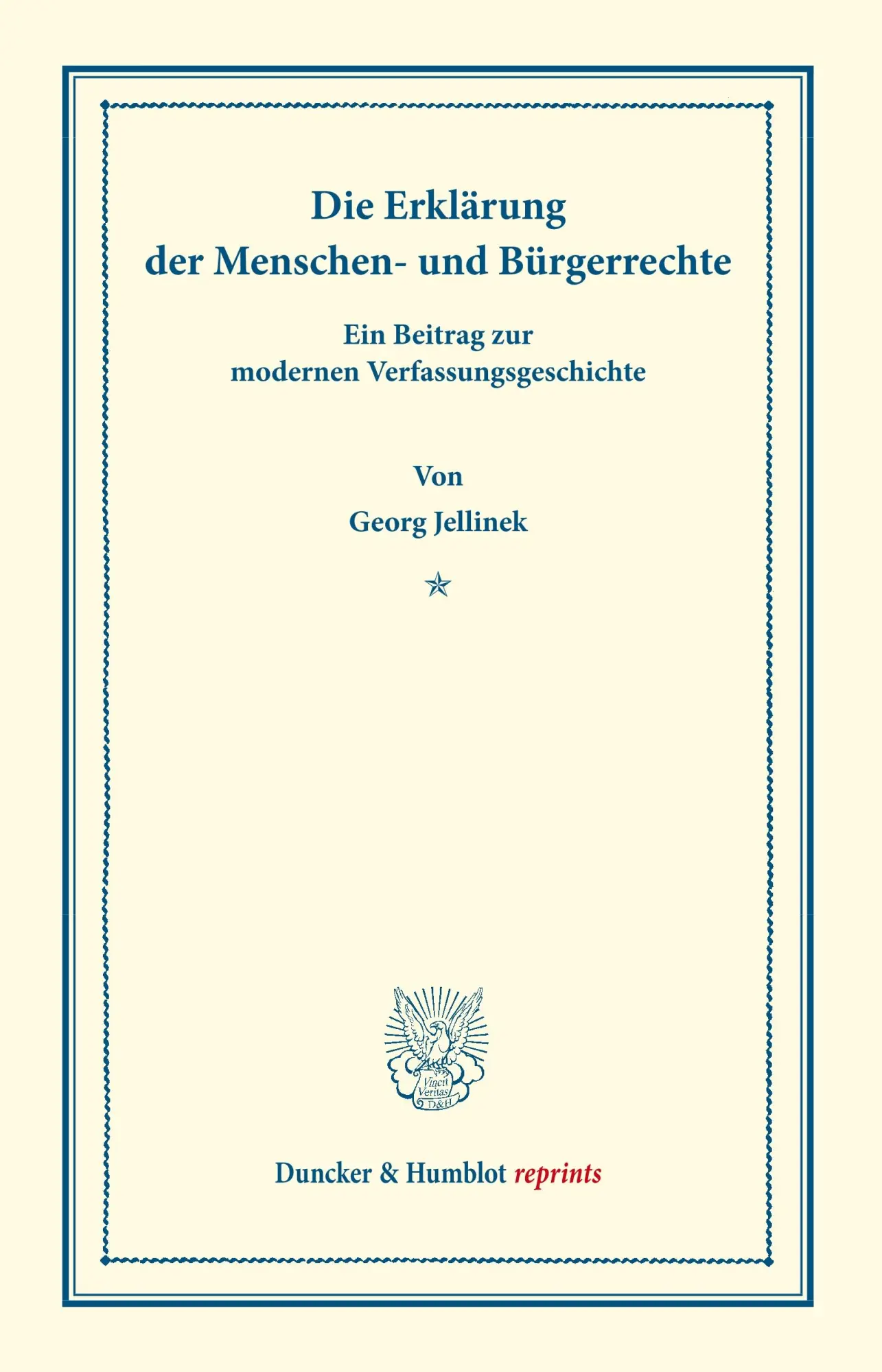 Cover: 9783428176519 | Die Erklärung der Menschen- und Bürgerrechte. | Georg Jellinek | Buch