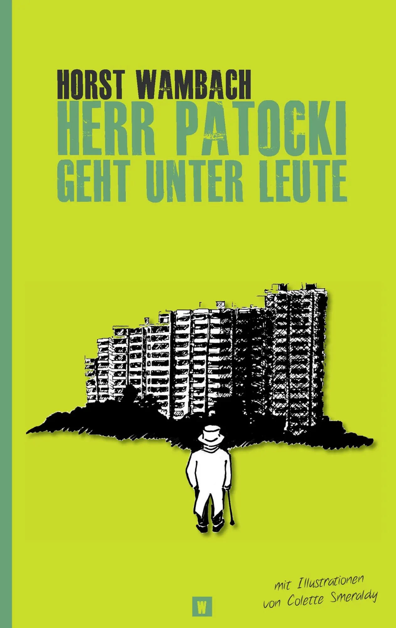Cover: 9783743136519 | Herr Patocki geht unter Leute | Horst Wambach | Taschenbuch | 196 S.