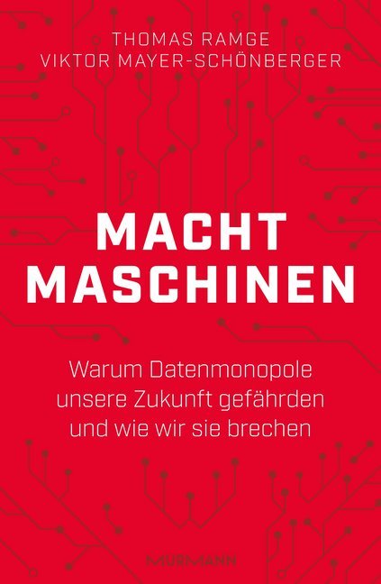 Cover: 9783867746519 | Machtmaschinen | Thomas Ramge (u. a.) | Buch | 208 S. | Deutsch | 2020