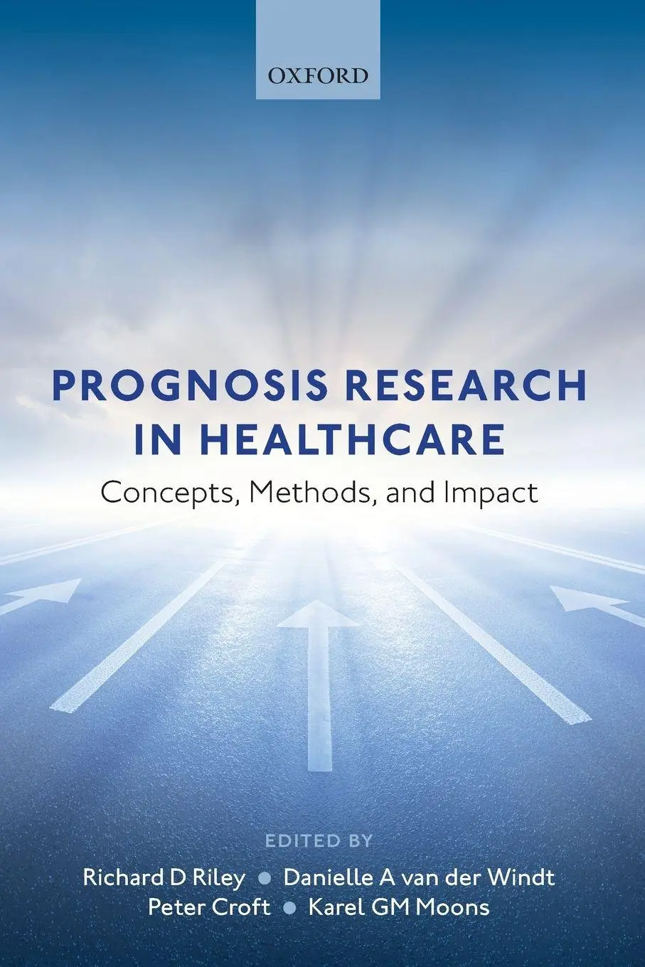 Cover: 9780198796619 | Prognosis Research in Healthcare | Concepts, Methods, and Impact