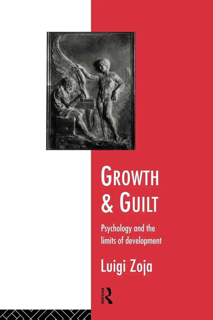 Cover: 9780415116619 | Growth and Guilt | Psychology and the Limits of Development | Zoja