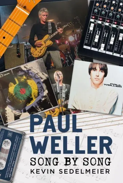 Cover: 9781036156619 | Paul Weller: Song by Song | Kevin Sedelmeier | Buch | Englisch | 2026