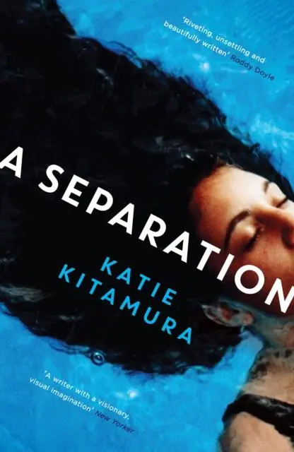 Cover: 9781781256619 | A Separation | Katie Kitamura | Taschenbuch | 232 S. | Englisch | 2018