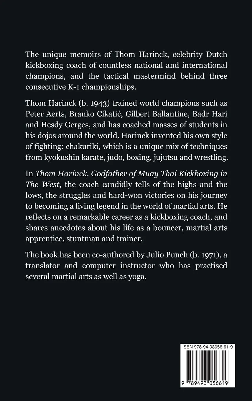 Rückseite: 9789493056619 | Thom Harinck | Godfather of Muay Thai Kickboxing in the West | Buch