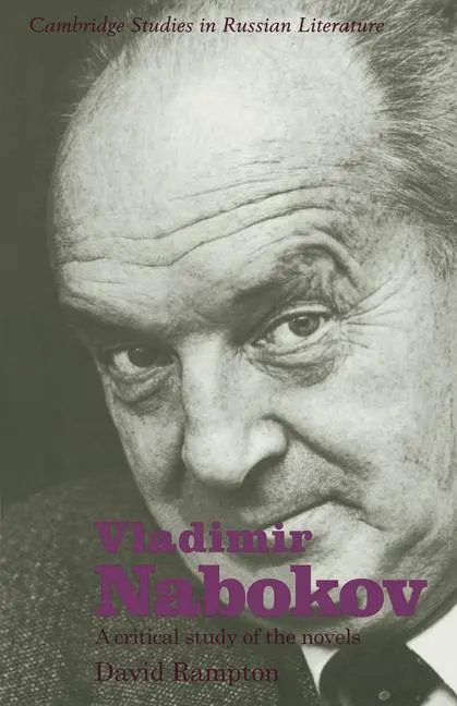 Cover: 9780521276719 | Vladimir Nabokov | A Critical Study of the Novels | David Rampton