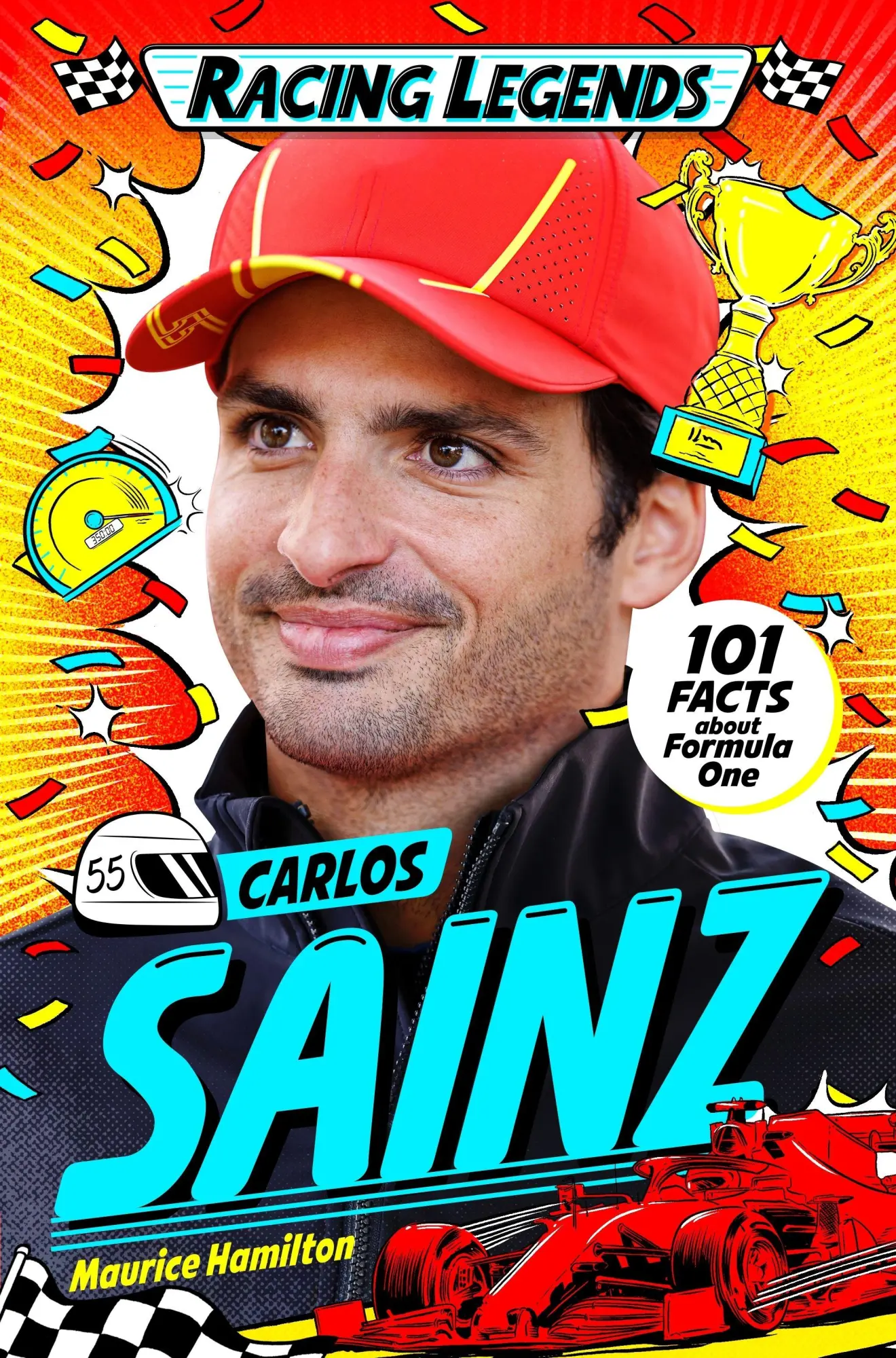 Cover: 9781035086719 | Racing Legends: Carlos Sainz | 101 Facts about Formula One | Hamilton