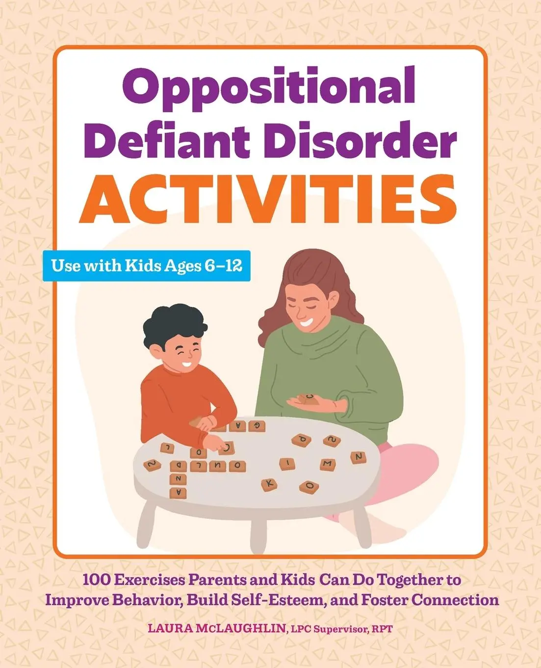 Cover: 9781638786719 | Oppositional Defiant Disorder Activities | Laura McLaughlin | Buch