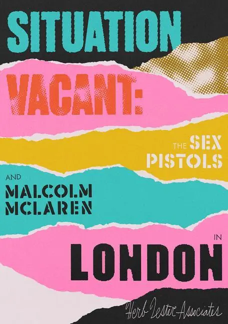 Cover: 9781838216719 | Situation Vacant | The Sex Pistols and Malcolm McLaren in London