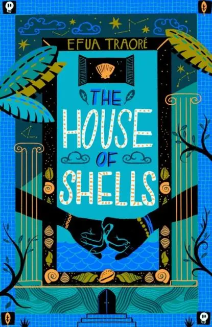 Cover: 9781913696719 | The House of Shells | Efua Traore | Taschenbuch | Englisch | 2022