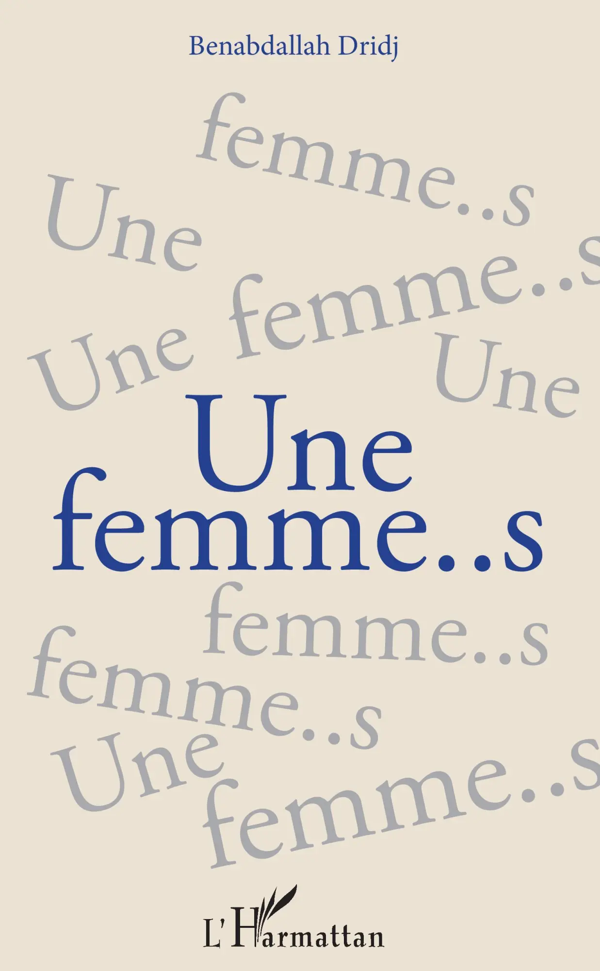 Vivre et l'Ecrire Une Femme..s