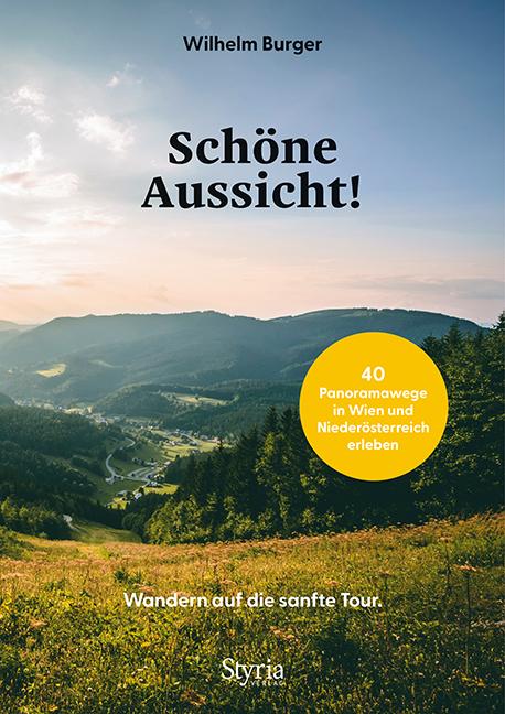 Cover: 9783222136719 | Schöne Aussicht! | Wilhelm Burger | Taschenbuch | 176 S. | Deutsch