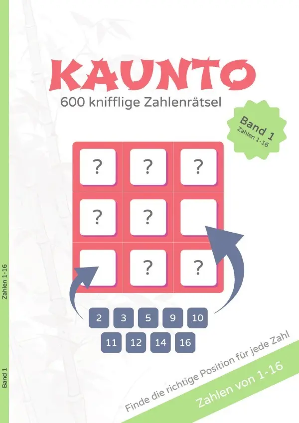 Cover: 9783565086719 | KAUNTO - 600 knifflige Zahlenrätsel | Zahlenraum 1-16 - Band 1 | Buch