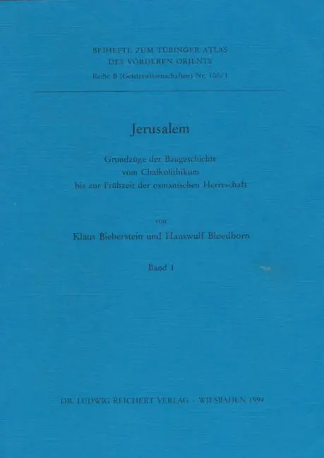 Cover: 9783882266719 | Jerusalem, Grundzüge der Baugeschichte vom Chalkolithikum bis zur...