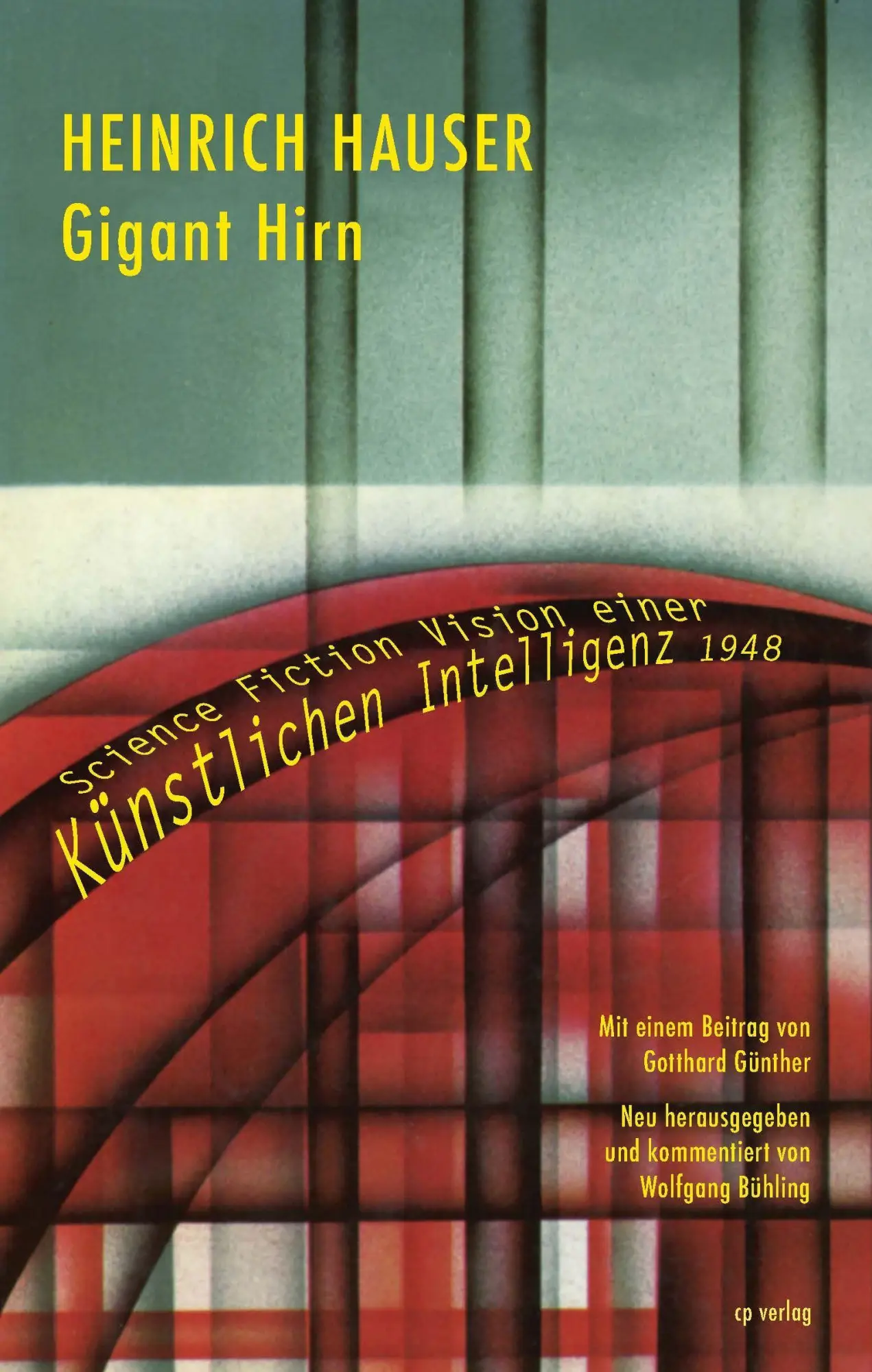 Cover: 9783936406719 | Gigant Hirn | Heinrich Hauser | Taschenbuch | 294 S. | Deutsch | 2024