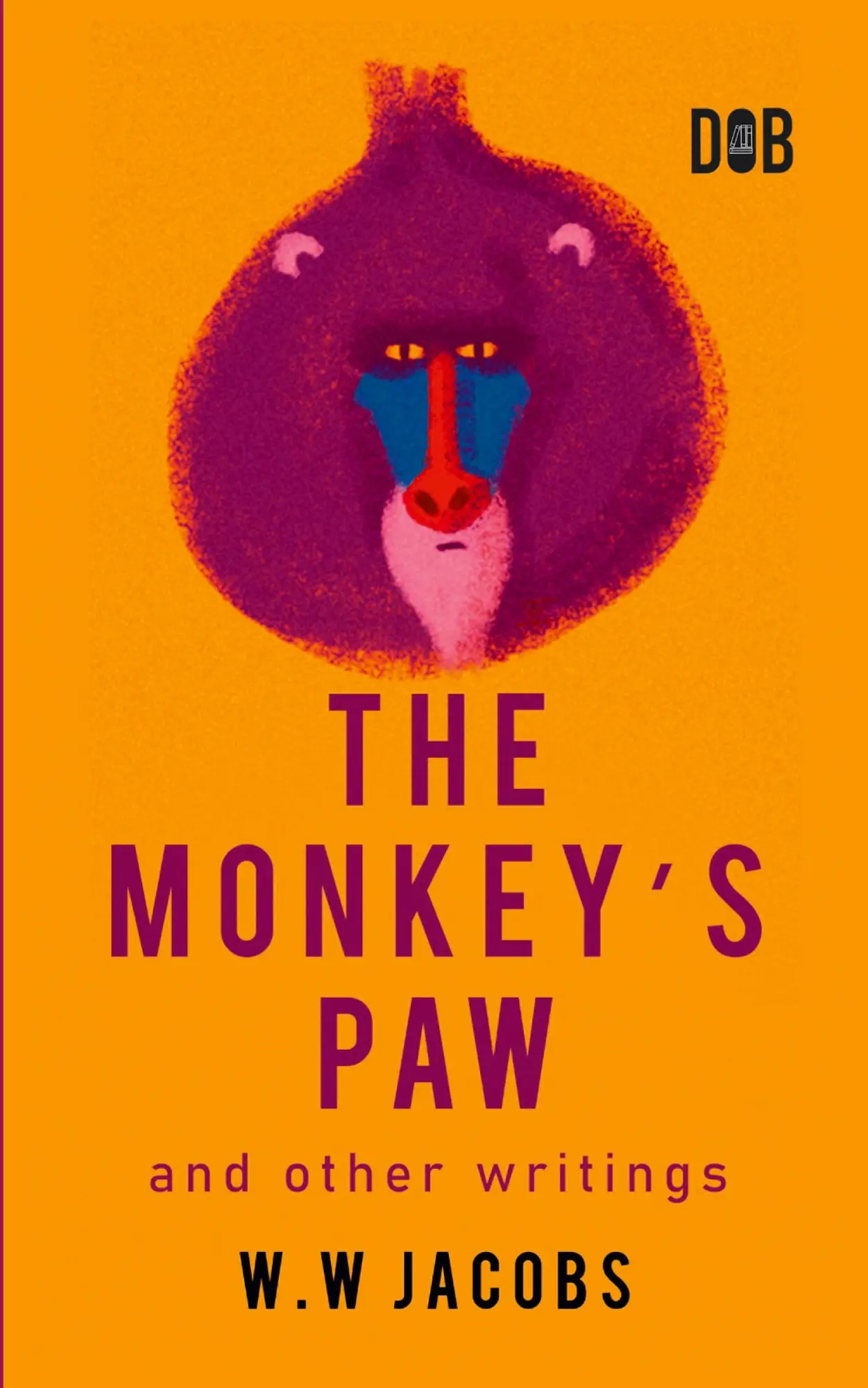 Cover: 9789395346719 | The Monkey's Paw And Other Writings | W. W. Jacobs | Taschenbuch