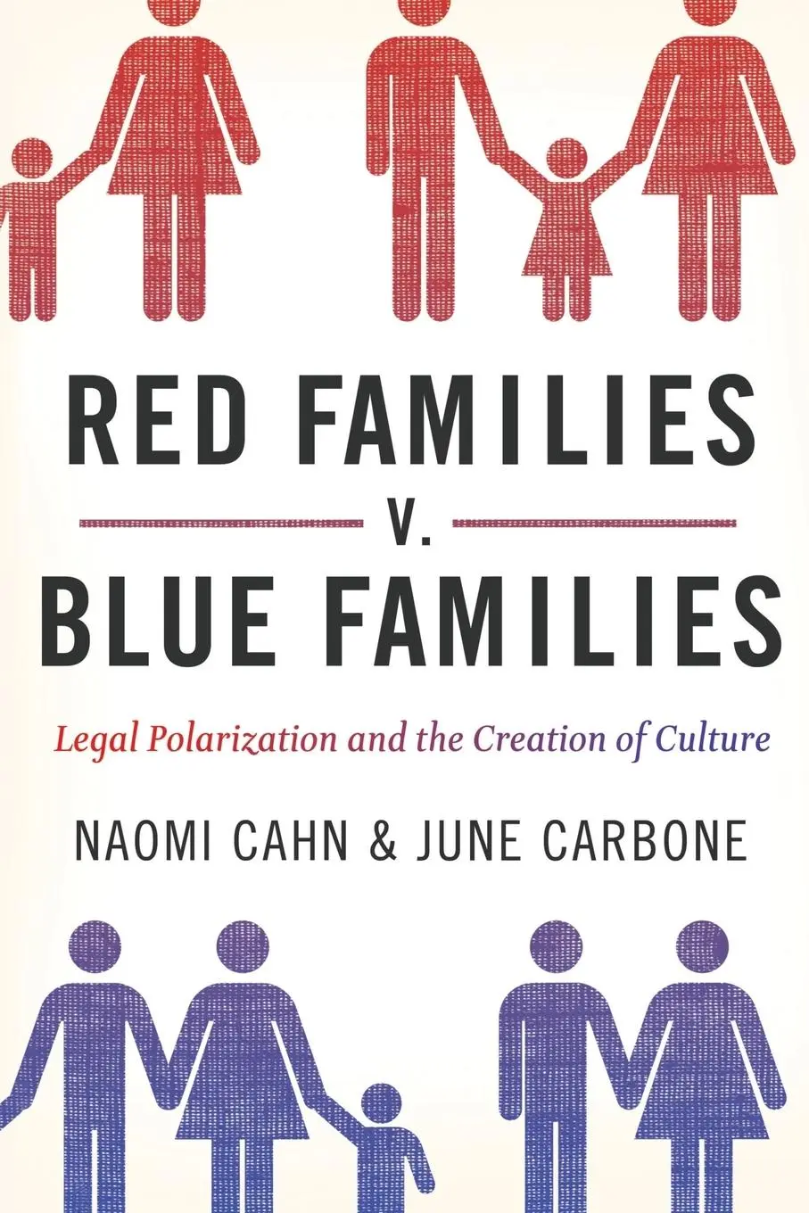 Cover: 9780199836819 | Red Families V. Blue Families | Naomi Cahn (u. a.) | Taschenbuch