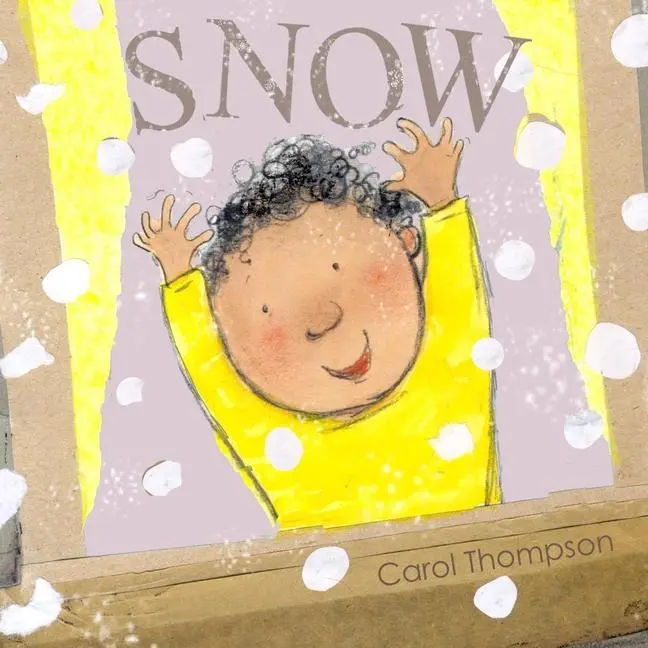 Cover: 9781846436819 | Snow | Carol Thompson | Buch | Papp-Bilderbuch | Englisch | 2014