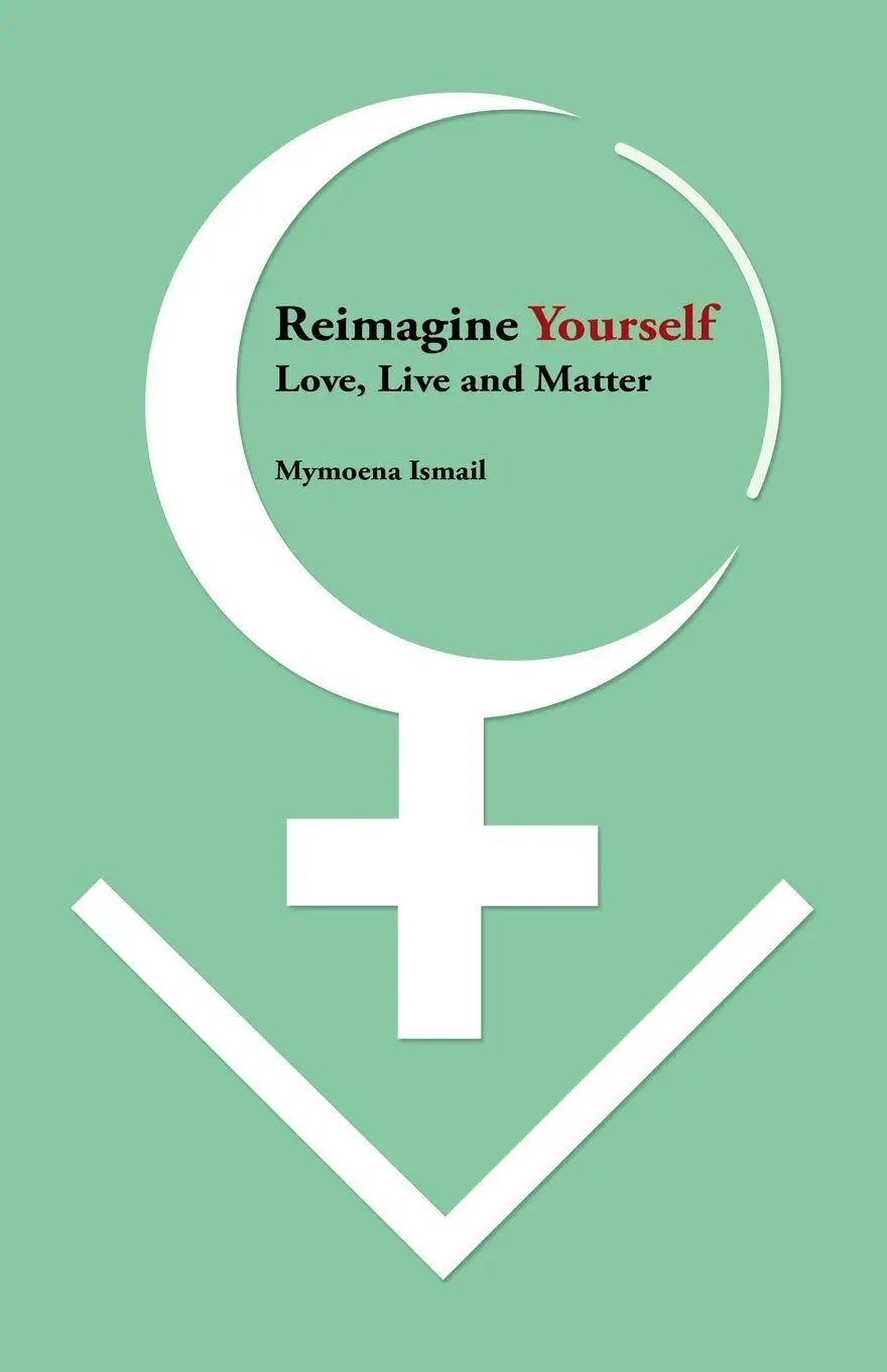 Cover: 9781982206819 | Reimagine Yourself | Love, Live And Matter | Mymoena Ismail | Buch