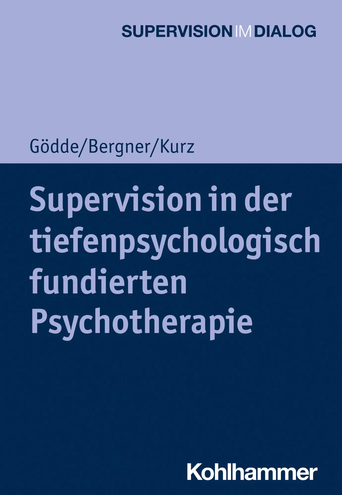 Cover: 9783170346819 | Supervision in der tiefenpsychologisch fundierten Psychotherapie