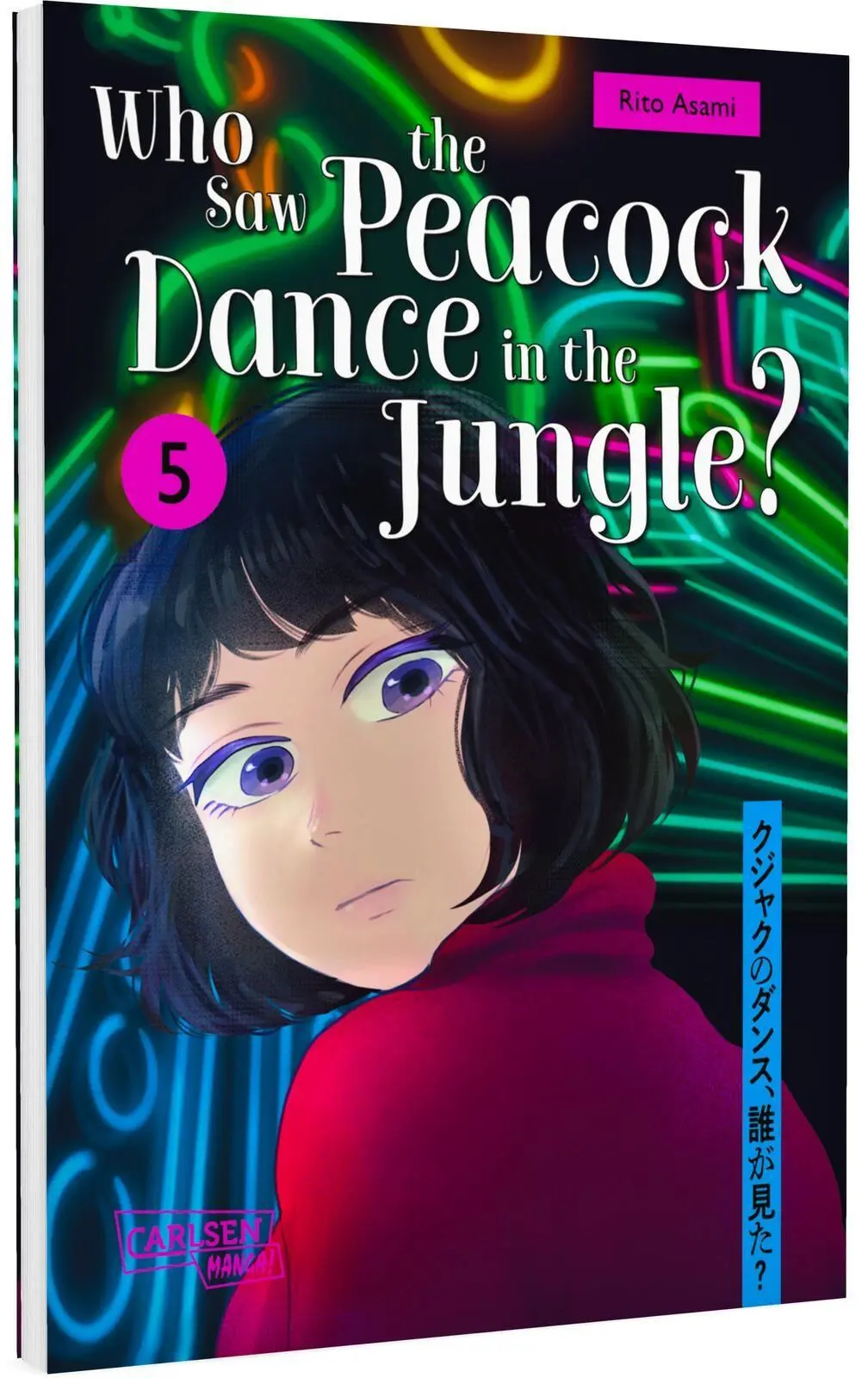 Cover: 9783551806819 | Who Saw the Peacock Dance in the Jungle? 5 | Rito Asami | Taschenbuch