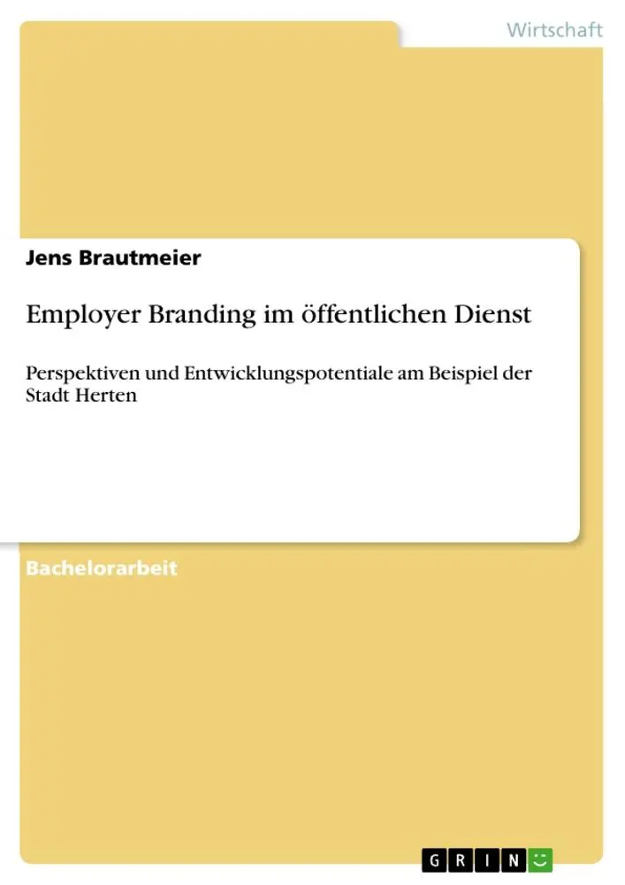 Cover: 9783640696819 | Employer Branding im öffentlichen Dienst | Jens Brautmeier | Buch