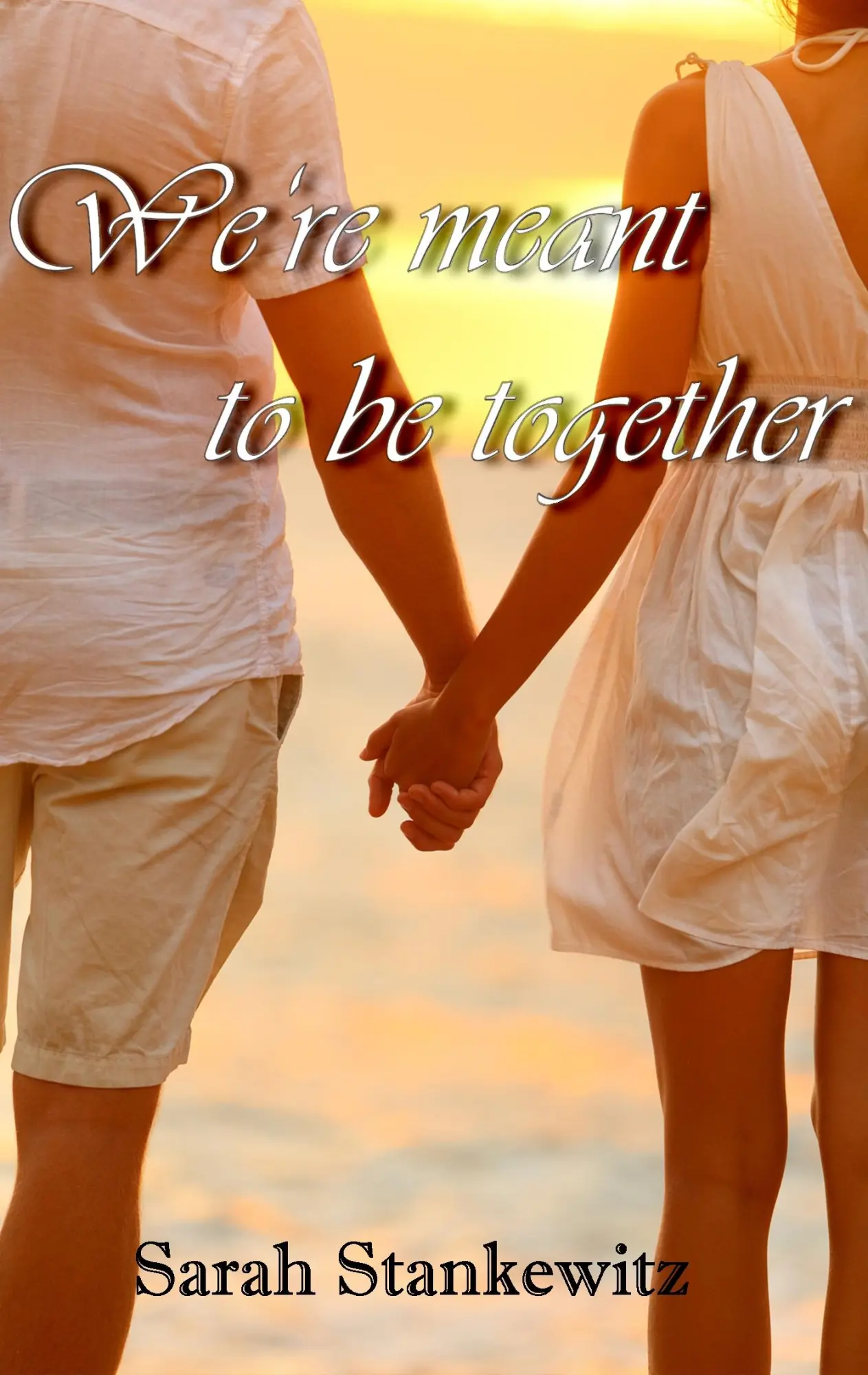 Cover: 9783734746819 | We're meant to be together | Sarah Stankewitz | Taschenbuch | 300 S.