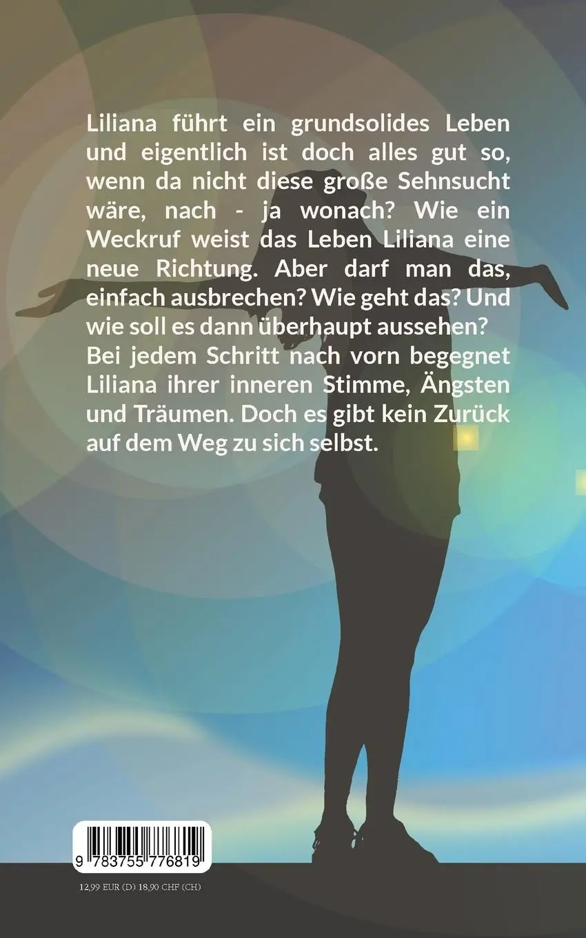Rückseite: 9783755776819 | Sehnsucht | Der Weg zeigt sich, wenn du gehst. | Sigrid Knobloch